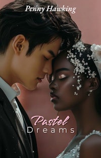 the cover of pastel dreams by penny hawking